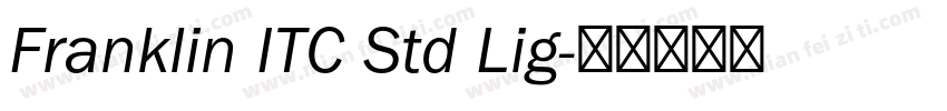 Franklin ITC Std Lig字体转换